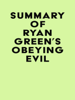Summary of Ryan Green's Obeying Evil