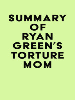 Summary of Ryan Green's Torture Mom