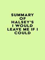 Summary of Halsey's I Would Leave Me If I Could