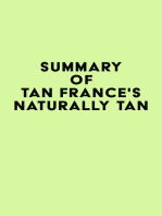 Summary of Tan France's Naturally Tan