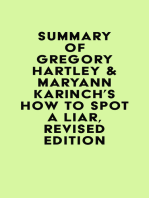 Summary of Gregory Hartley & Maryann Karinch's How to Spot a Liar, Revised Edition