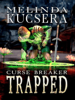 Curse Breaker Trapped