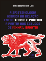 A epistemologia híbrida na relação entre teoria e prática a partir dos estudos de Mikhail Bakhtin