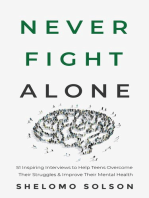 Never Fight Alone