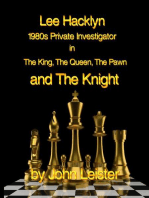 Lee Hacklyn 1980s Private Investigator in The King, The Queen, The Pawn and The Knight