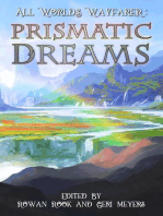 Prismatic Dreams
