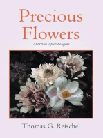 Precious Flowers: Abortion Afterthoughts