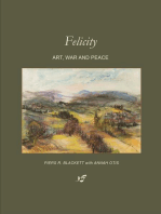 Felicity: Art, War and Peace