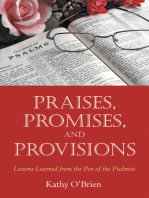 Praises, Promises, and Provisions
