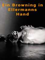 Ein Browning in Ellermanns Hand