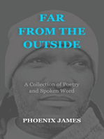 Far from the Outside: Poetry & Spoken Word