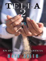 Tella 2: En busca de la justicia