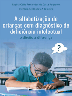 A alfabetização de crianças com diagnóstico de deficiência intelectual: o direito à diferença