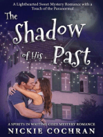 The Shadow of His Past: A Sweet Mystery Romance: Spirits in Waiting, #2