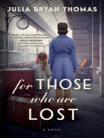 For Those Who Are Lost: A Novel