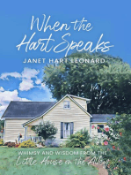 When the Hart Speaks: Whimsy and Wisdom from the Little House on the Alley