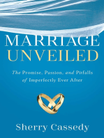 Marriage Unveiled