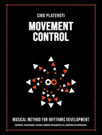 Movement Control / Complete Guide to Rhythmic Movements for Musicians