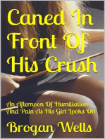 Caned In Front Of His Crush