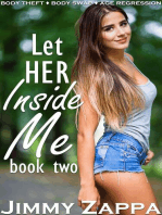 Let Her Inside Me 2: Body Theft (FtF Body Swap)