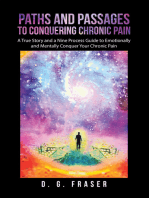 Paths and Passages to Conquering Chronic Pain