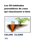 Les 50 Habitudes Journalières De Ceux Qui Réussissent Si Bien