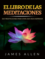El Libro de las Meditaciones (Traducido): 365 Meditaciones para vivir una Vida inspirada