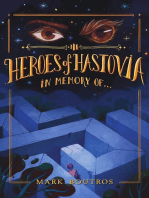 Heroes of Hastovia Book 3: In Memory of...: Heroes of Hastovia