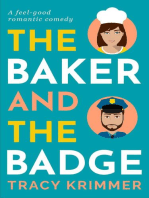 The Baker & the Badge: A Feel-Good Romantic Comedy