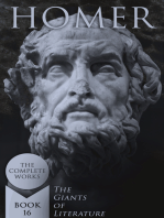 Homer: The Complete Works (The Giants of Literature - Book 16)