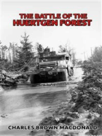 The Battle of the Huertgen Forest