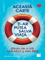 Această carte ți-ar putea salva viața: Știința de a trăi mai mult și mai bine