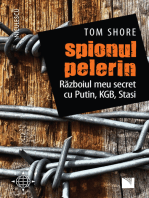 Spionul pelerin: KGB, Putin, STASI - războiul meu secret