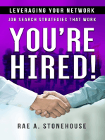 You’re Hired! Leveraging Your Network