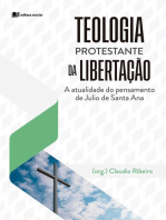 Teologia Protestante da Libertação: a atualidade do pensamento de Julio de Santa Ana