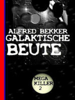 Galaktische Beute: Mega Killer 2