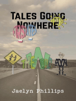Tales Going Nowhere