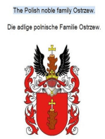 The Polish noble family Ostrzew. Die adlige polnische Familie Ostrzew.