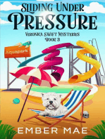 Sliding Under Pressure: Veronica Swift Mysteries, #3