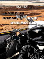 La vie d’un homme, la vie d’un motard