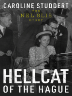 Hellcat of The Hague: The Nel Slis Story