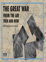 The Great War From The Air: Then And Now