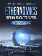 Ethernomics: Phoenix Apocalypse Series, #4