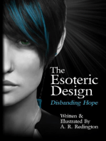 The Esoteric Design: Disbanding Hope: The Esoteric Design, #2