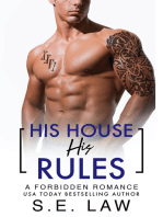 His House His Rules: A Forbidden Romance