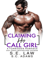 Claiming His Call Girl: A Forbidden Romance