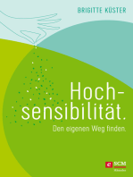 Hochsensibilität.: Den eigenen Weg finden