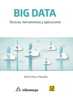 Big Data: Técnicas, herramientas y aplicaciones