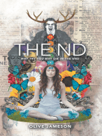 The Nd: Why Try You May Die in the End