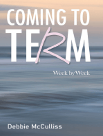 Coming to Term: Week by Week